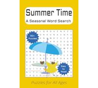 Summer Word Search Puzzle Book: Searches with Easy to Read Print about Summer, Sunny Season, Vacation season, and More | 6x9 inches, 110 pages | 50+ ... … Gift for Vacations, Holidays and Free Time
