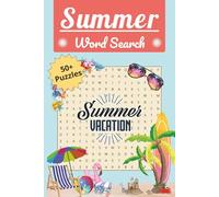 Summer Word Search Puzzle Book: Word Search Puzzles about Summer, Vacation, Pool, Ocean and More | 6x9 Inches, 110 Pages | 55 Puzzles | 660 Words | Gift for Vacations, Holidays and Learning