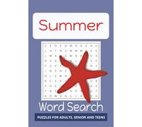 Summer Word Search Puzzle Book: Word Search with Easy to Read Print about Summer, Summer Vacation, Beach and More | 6x9 inches, 110 pages | 50+ ... Free Time. (Cozy Seasons Word Search Series)