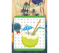 Summer Word Search Puzzle Book: Word Searches with Easy to Read Print about Summer, Vacation, Summertime and More | 6x9 inches, 110 pages | 50+ Puzzles ... Gift for Vacations, Holidays and Free Times