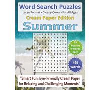 Summer: Word Search Puzzles | Cream Paper Edition for All Ages: Engaging Word Games to Boost Vocabulary, Memory and Logic - Perfect for Travel, Breaks ... - Cream Paper Edition - For All Ages)
