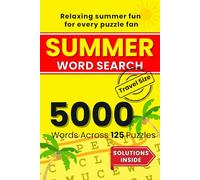 Summer Word Search Travel Size Edition, 125 Puzzles, 5000 Words, Compact Word Search Puzzle Book: Relaxing Word Search Puzzles for Road Trips, Pool Time, Flights & Lazy Days