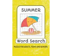 Summer Wordsearch Puzzle Book: Wordsearch Puzzles with Easy to Read Print about Summer, Outdoor Activities, Food and More | 6x9 inches, 120 Pages | ... | Gift for Vacations, Holidays and Free Time