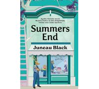 Summers End: Welcome back to Shady Hollow in the all new fun cosy mystery set in your favourite village (Shady Hollow series)