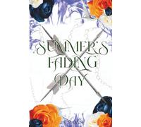 Summer's Fading Day (Starless Night)