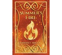 Summer's Fire: The Herald's Saga: Book Two
