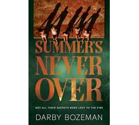 Summer's Never Over: The addictive sun-soaked suspense you won't be able to put down