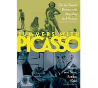 Summers With Picasso