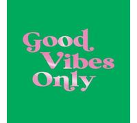Summersdale Publishers Good Vibes Only Hardback Book Summersdale Publishers Multicolor