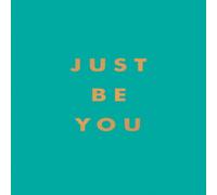 Summersdale Publishers Just Be You Hardback Book Summersdale Publishers Multicolor
