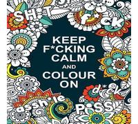 Summersdale Publishers Keep F*cking Calm & Colour On Paperback Book Summersdale Publishers Multicolor