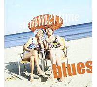 Summertime Blues!