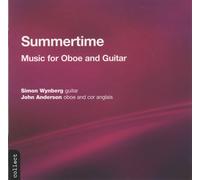 J Anderson / S Wynberg – Summertime – Oboe & Guitar Recital – CD – NAXOS