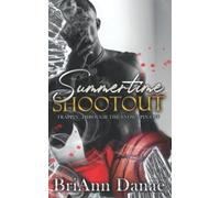 Summertime Shootout: Trappin' Through The Snow Spin-Off (Trappin' Series)