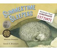 Summertime Sleepers: Animals That Estivate
