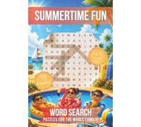 Summertime Word Search Puzzles: Summertime Word Search Puzzle Book: Word Searches with Easy to Read Print about Summertime Fun, Summer Sports, Pool & ... | 50+ puzzles ... Gifts for Vacations, Ho