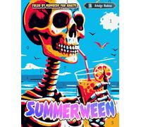 Summerween Color By Numbers For Adults: Scary and Fun Spooky Summer Coloring Halloween Adventure for Relaxation
