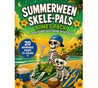 Summerween Coloring Book Skele-pals: Cute & Spooky Skeleton and Skele-Dog Best Friend Adventures: 20 One-Sided Coloring Pages, Beach Days, Best Friends, Dog lovers, & Spooky Vibes