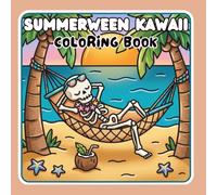 Summerween Kawaii Coloring Book: Bold and Easy Spooky Summer Vacation Pages for Relaxation