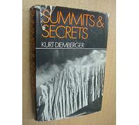 Summits and Secrets