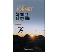 SUMMITS OF MY LIFE