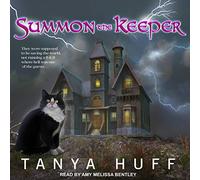 Summon the Keeper (The Keeper's Chronicles Series)