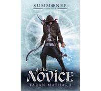 Summoner: The Novice : Book 1