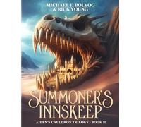 Summoner's Innskeep: Aiden’s Cauldron Trilogy Book 2