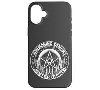 Summoning Demons Bad Decisions Satanic Witchcraft Pentagram Case for iPhone 16 Plus