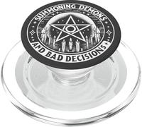Summoning Demons Bad Decisions Satanic Witchcraft Pentagram PopSockets PopGrip for MagSafe