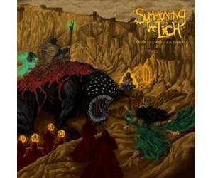 SUMMONING THE LICH - UNDER THE REVILED THRONE - CD - J1398z