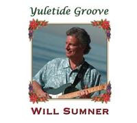 Sumner, Will - Yuletide Groove
