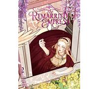 The Remarried Empress, Vol. 2: (REMARRIED EMPRESS GN)