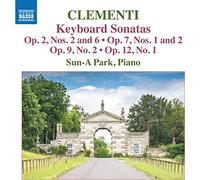 Sun-A-Park - Muzio Clementi: Keyboard Sonatas - Op. 2 Nos. 2 and 6, Op. 7 Nos. 1 and 2, Op. 9 No. 2, Op. 12 No. 1