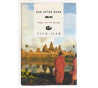 Sun After Dark: Flights into the Foreign