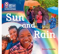 Sun and Rain: Band 02B/Red B (Collins Big Cat Phonics for Letters and Sounds)