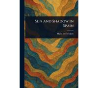 Sun and Shadow in Spain