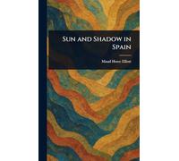Sun and Shadow in Spain