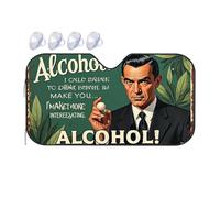 Sun Cover For Car Windshield Alcohol: The Drink That Makes You More Interesting Car Windshield Sunshade Sun Shade For Car Sun Shade For Car(76x140cm)