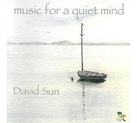 Sun, David - Music For A Quiet Mind