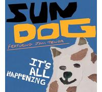 Sun Dog - It's All Happening [VINYL]