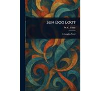 Sun Dog Loot