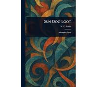 Sun Dog Loot