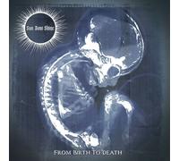 SUN DONT SHINE FROM BIRTH TO DEATH Compact Disc mint sealed new hard rock doom