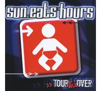 Sun Eats Hours - Tour All Over