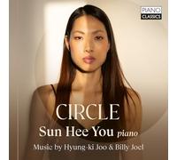 Sun Hee You - Hyung-ki Joo & Billy Joel: Circle