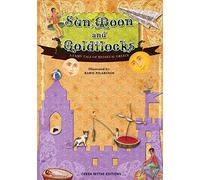 Sun, Moon and Goldilocks, a fairy tale from medieval Greece