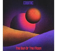 Sun Or The Moon, The - Cosmic [CD]