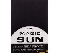 Sun Ra And His Solar Arkestra: Magic Sun [DVD]