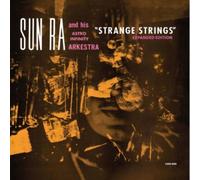 SUN RA/ASTRO INFINITY ARKESTRA: STRANGE STRINGS (EXPANDED - LP vinyl BRAND NEW